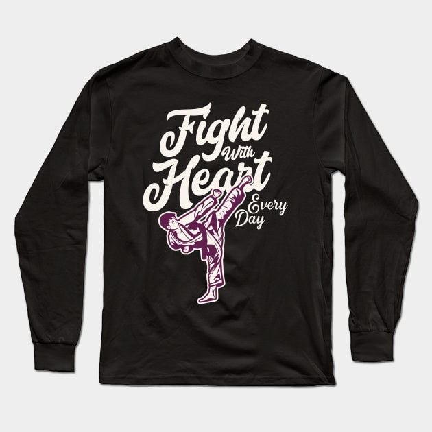 Fight With Heart Long Sleeve T-Shirt by Unestore